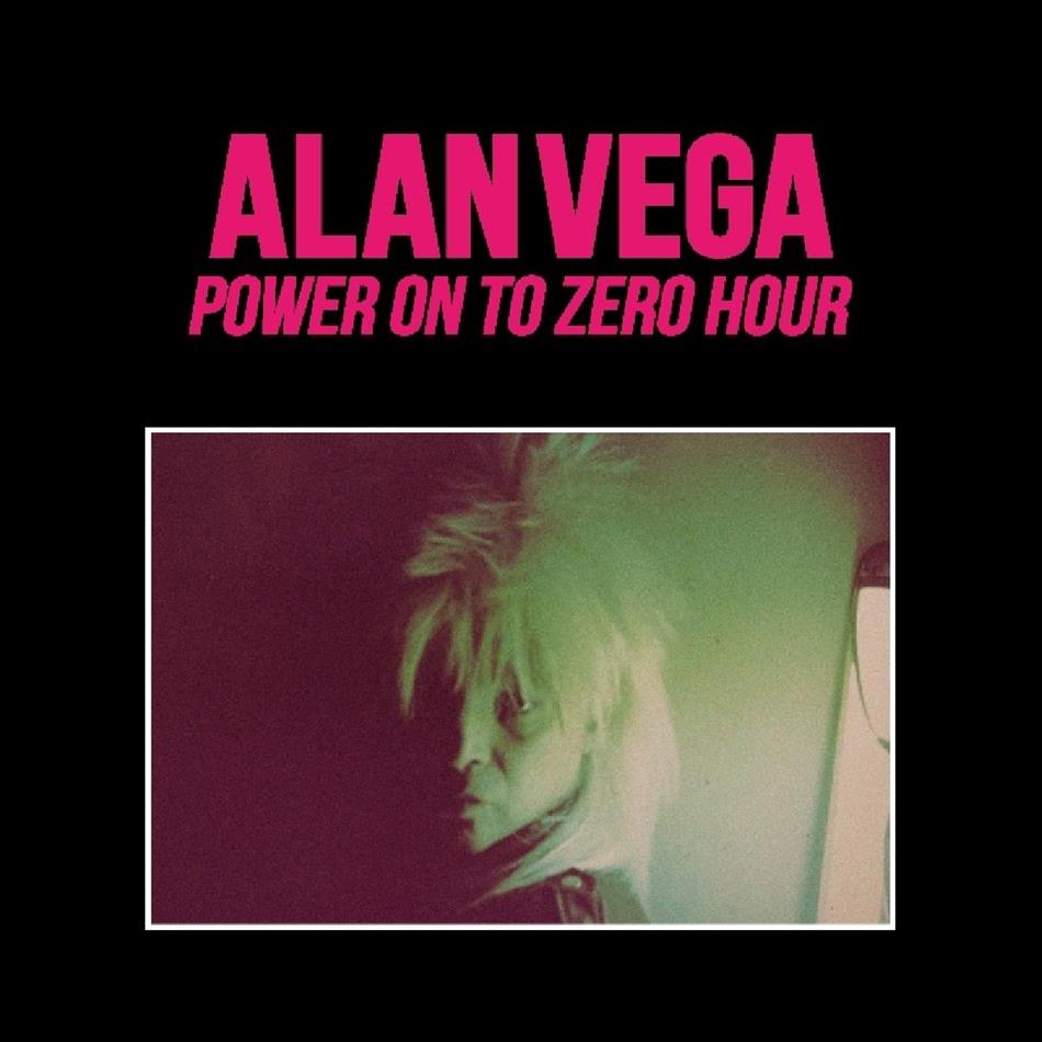 Alan Vega (Suicide) - Power On To Zero Hour 2018 Edition