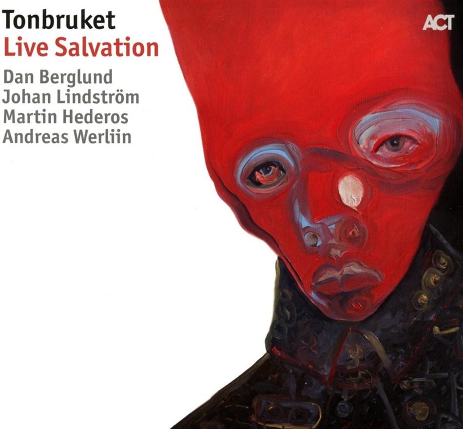 Tonbruket (Dan Berglund) - Live Salvation