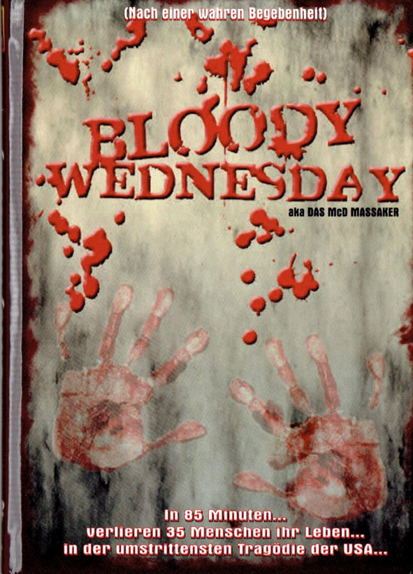 Bloody Wednesday - aka Das McD Massaker (1987) Kleine Hartbox, Cover D, Limited Edition, Uncut