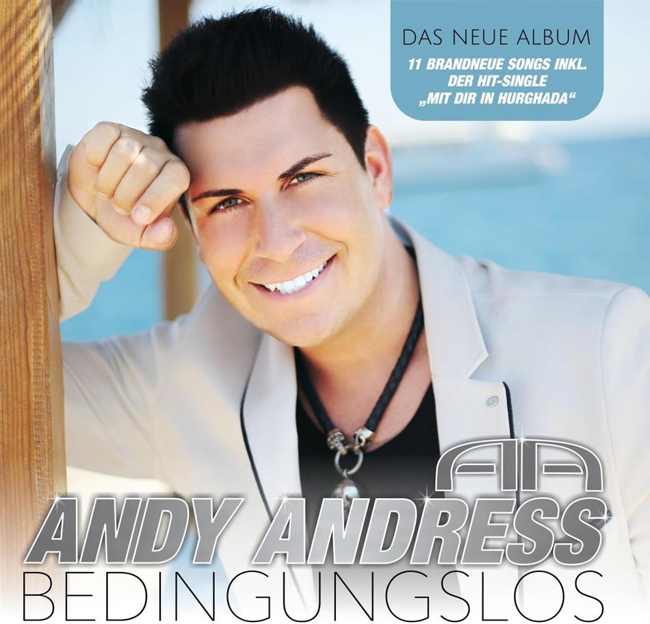 Andy Andress - Bedingungslos