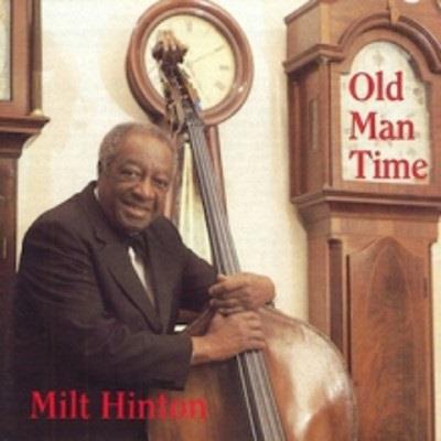 Milt Hinton - Old Man Time Japan Edition