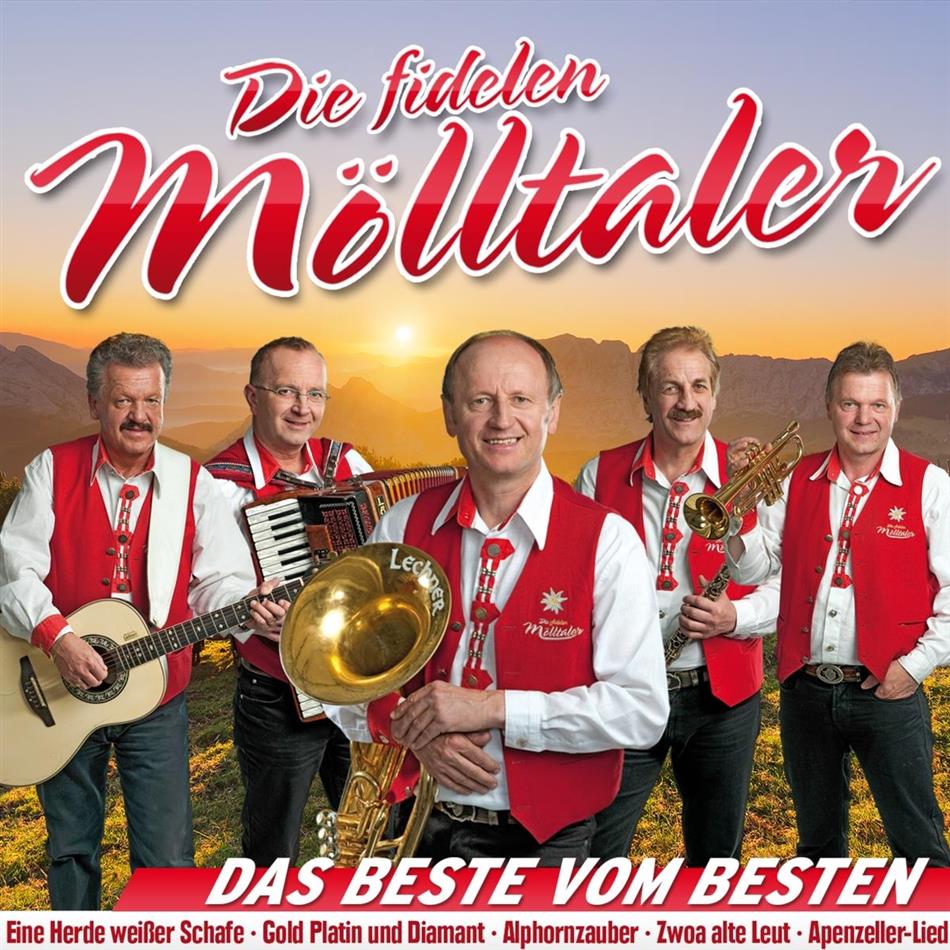Die Fidelen Mölltaler - Das Beste vom Besten 2 CD