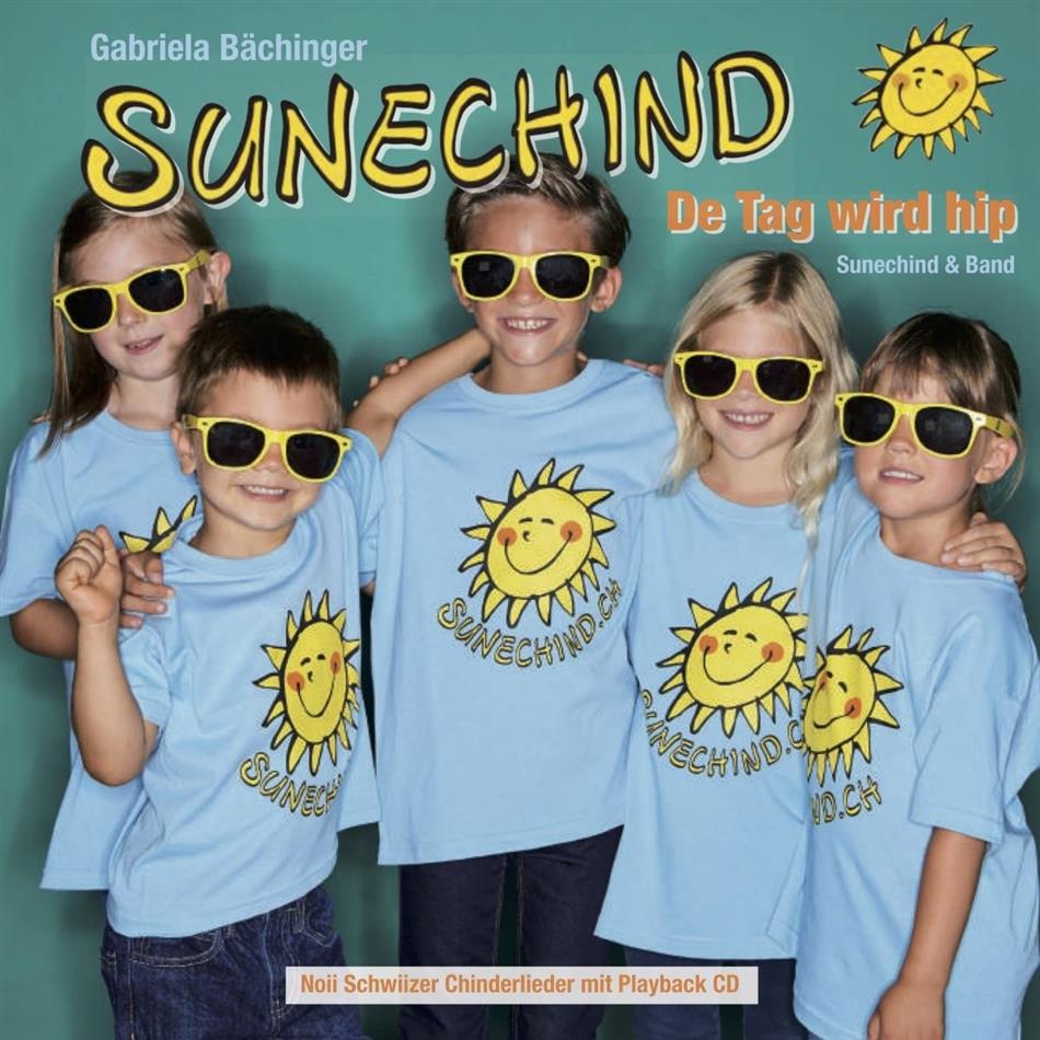 Sunechind [feat. Sunechind Band] - De Tag wird hip