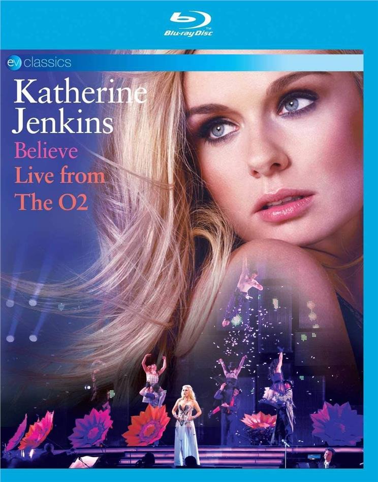 Katherine Jenkins - Believe - Live From The O2 EV Classics