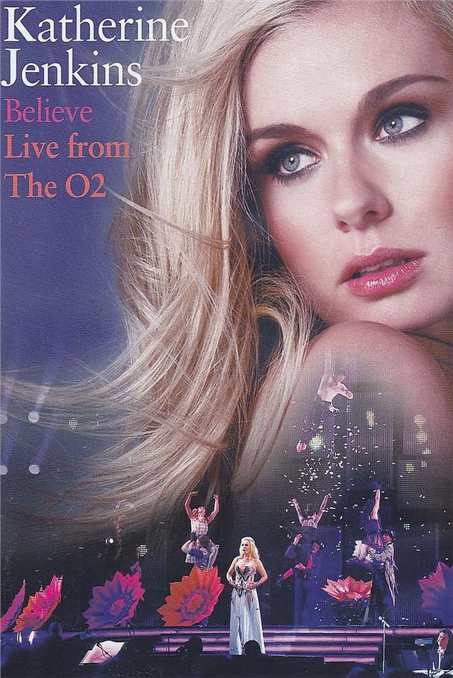 Katherine Jenkins - Believe - Live From The O2 EV Classics