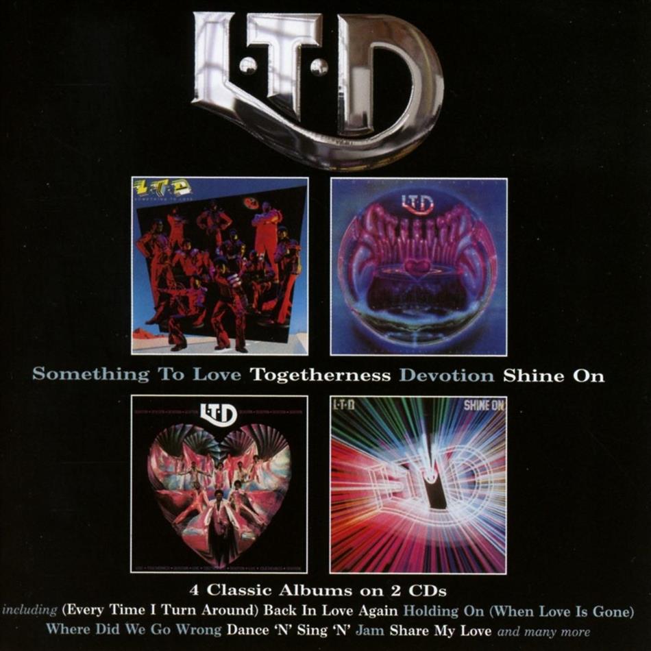 L.T.D. - Something To Love / Togetherness / Devotion / Shine On 2 CDs