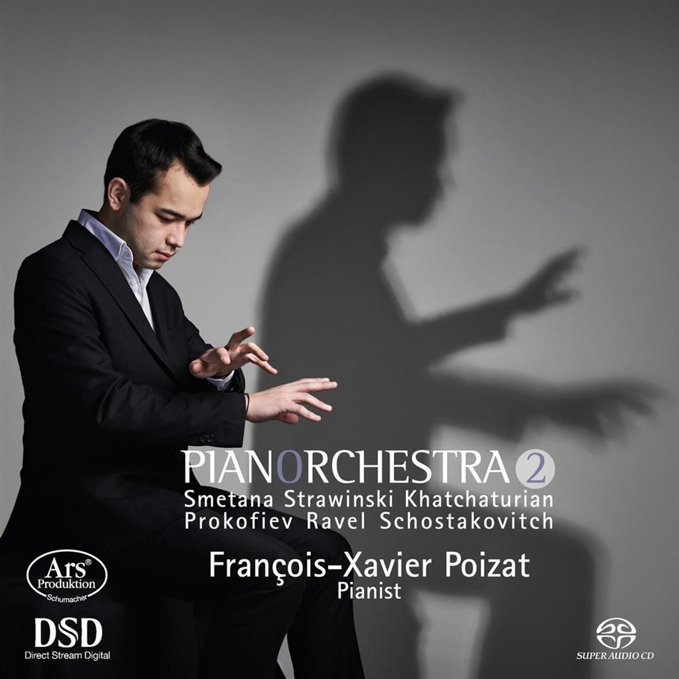 Francois Xavier Poizat - Pianorchestra Vol. 2 - Transkriptionen SACD
