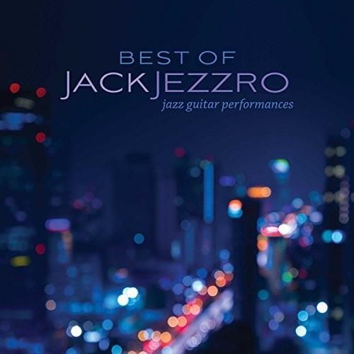 Jack Jezzro - Best Of Jack Jezzro
