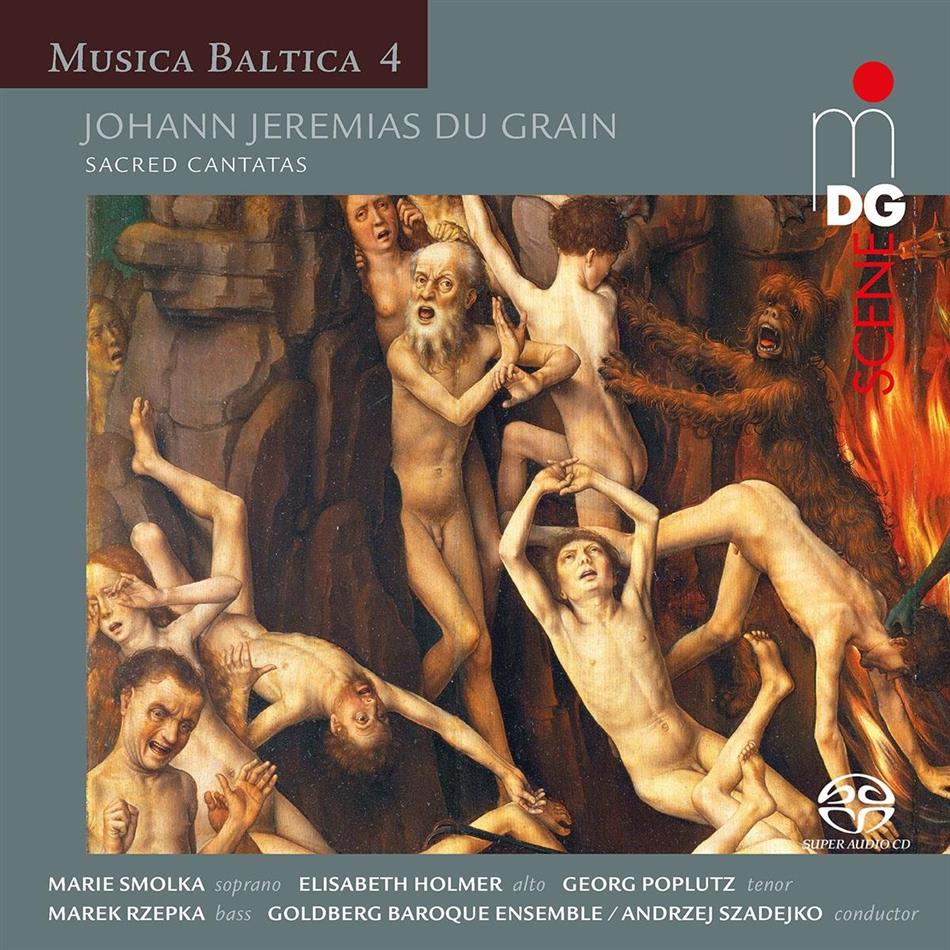 Johann Jeremias Du Grain (1700-1756), Johann Valentin Meder (1649-1719), Andrzej Szadejko, Marie Smolka & Goldberg Ensemble - Musica Baltica Vol. 1 - Baroque Cantatas From Gdansk SACD