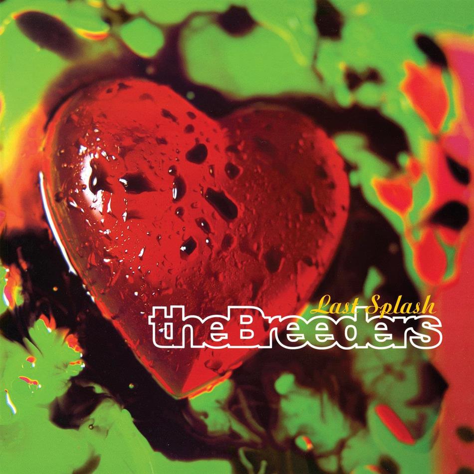 The Breeders - The Last Splash 2018 Reissue, LP