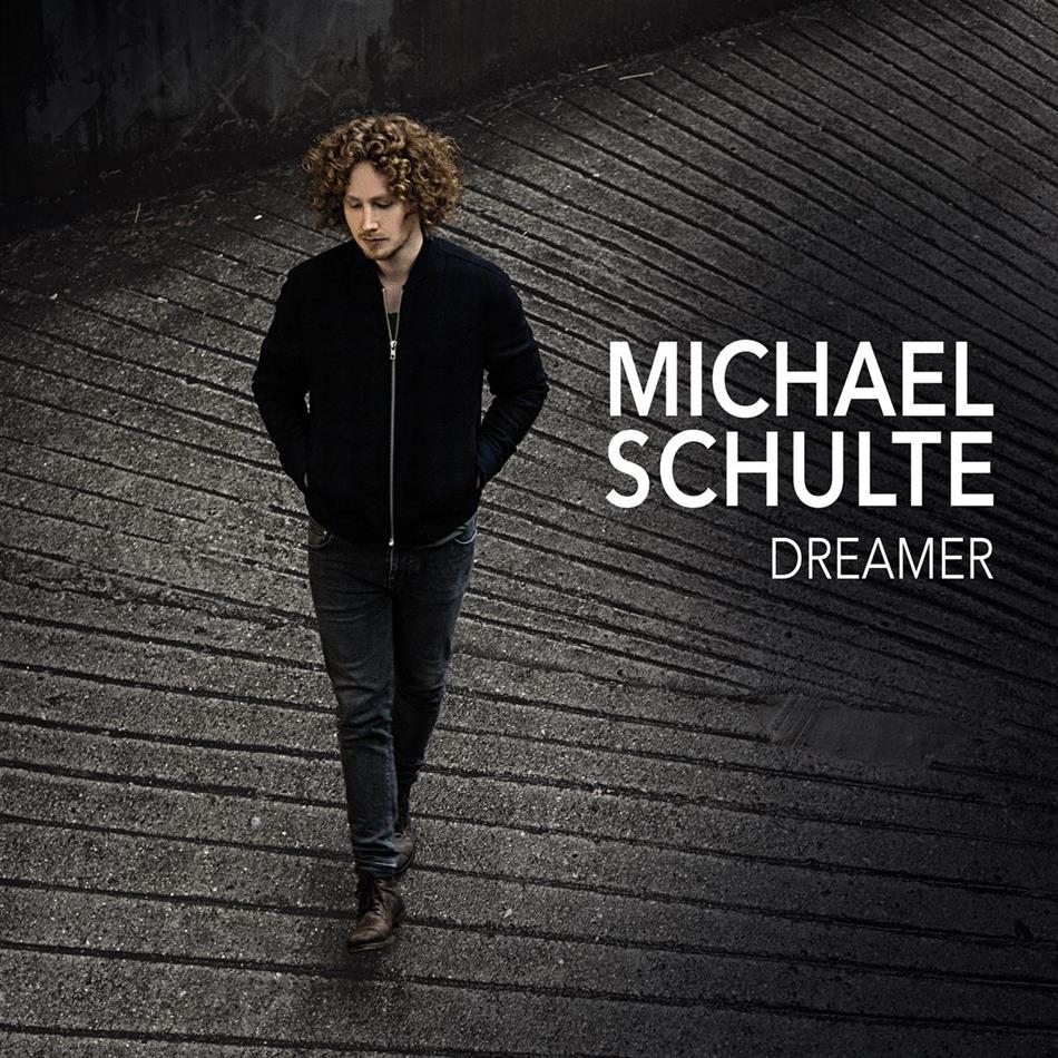 Michael Schulte - Dreamer