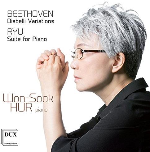 Won-Sook Hur, Ludwig van Beethoven (1770-1827) & Jeajoon Ryu (*1970) - Diabelli Variationen / Suite Für Klavier