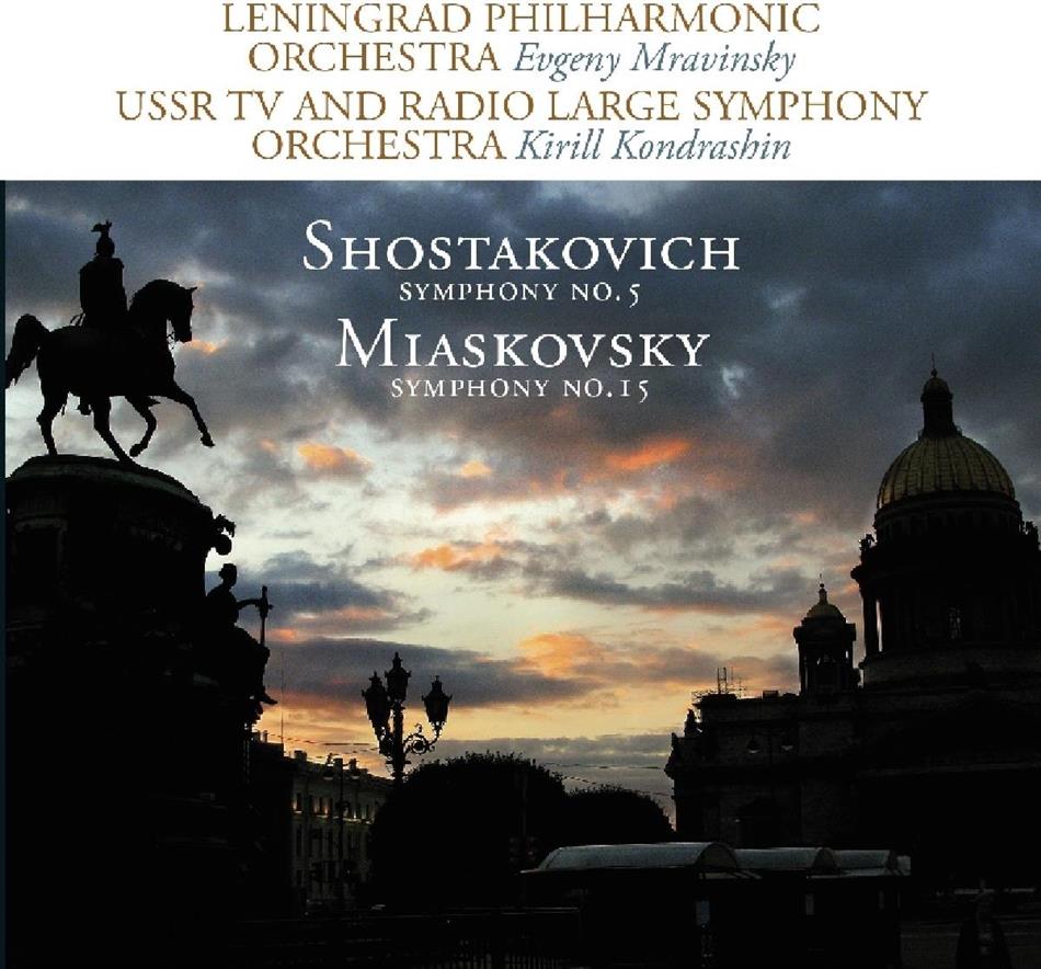 Dimitri Schostakowitsch (1906-1975), Nikolai Miaskowsky (1881-1950), Kirill Kondraschin & USSR State Radio & Television Symphony Orchestra - Symphonie Nr. 5 / Symphonie Nr. 15