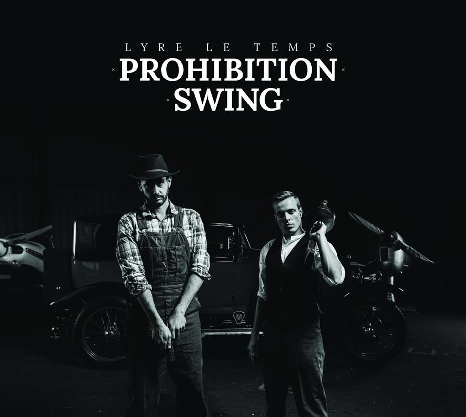 Lyre Le Temps - Prohibition Swing LP