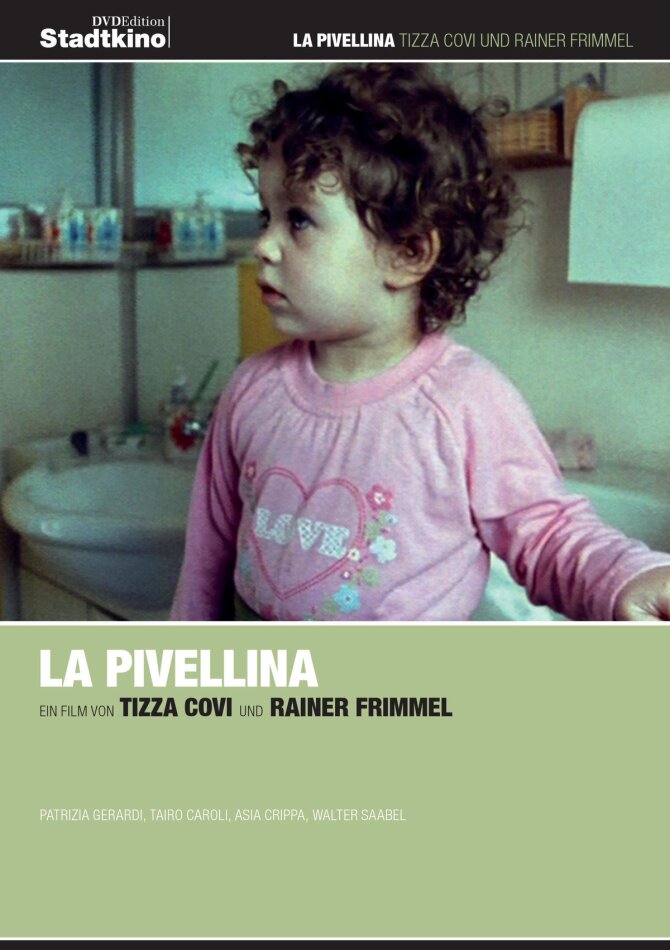 La Pivellina (2009) Edition Stadtkino