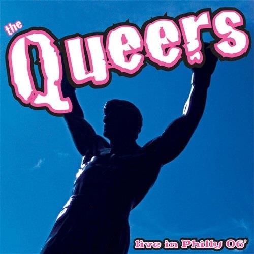 Queers - Live In Philly 06' CD + DVD