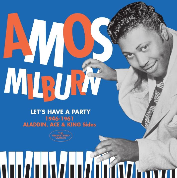 Amos Milburn - Let's Have A Party