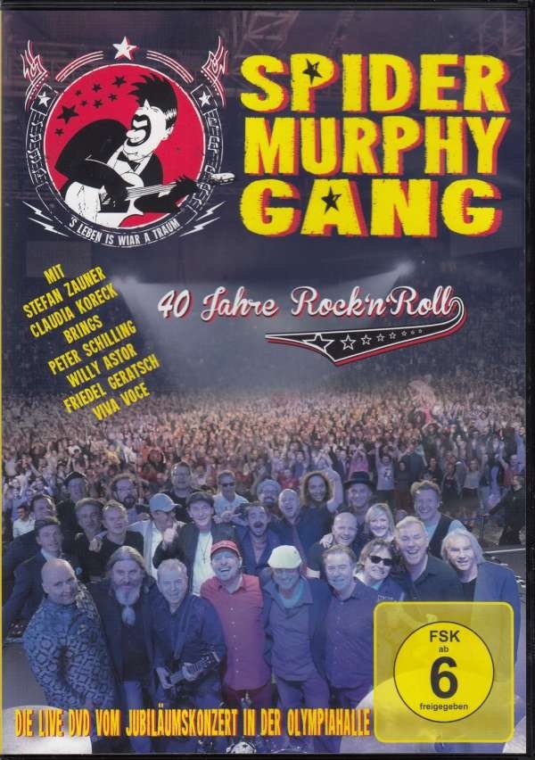 Spider Murphy Gang - 40 Jahre Rock'n'Roll