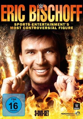 WWE: Eric Bischoff - Sports Entertainment's Most Controversial Figure (3 DVDs)