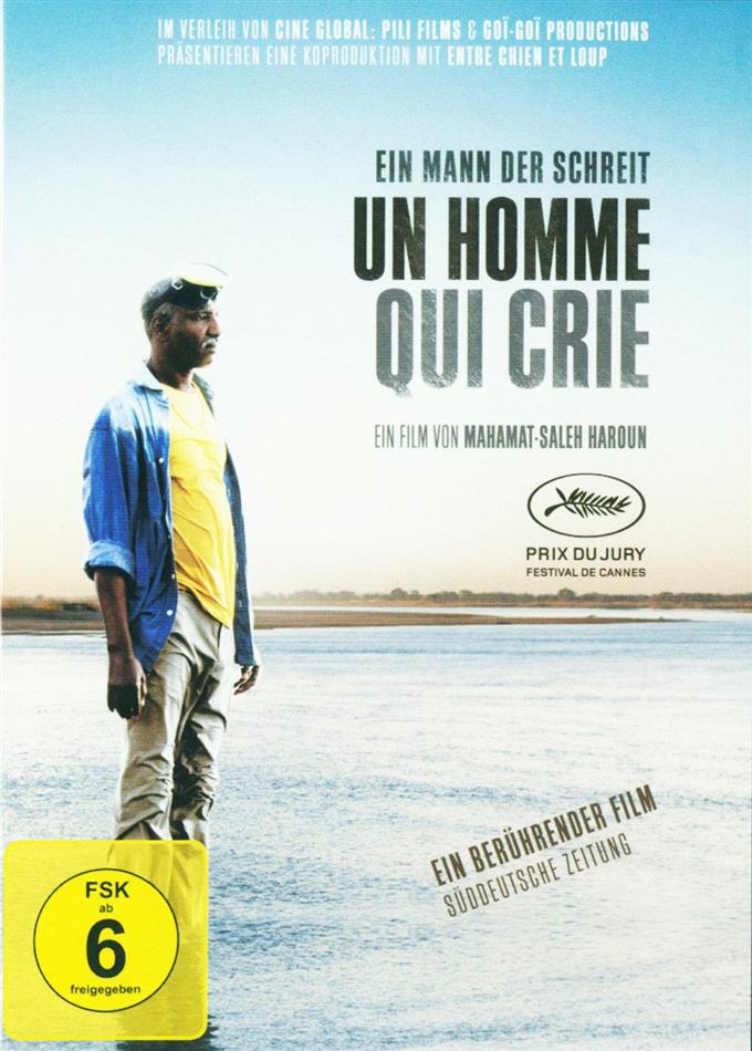 Un homme qui crie - Ein Mann der schreit (2010)