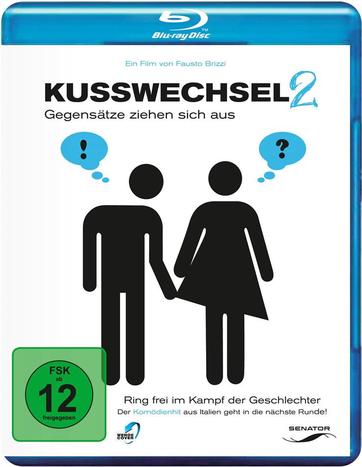 Kusswechsel 2 - Gegensätze ziehen sich aus (2010)