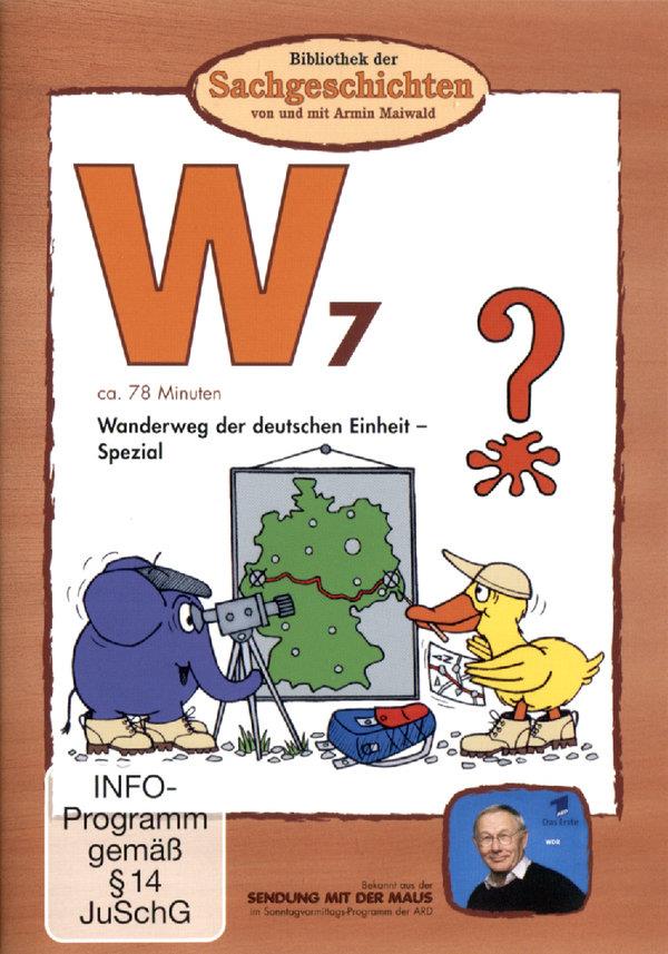 W7 - Wanderweg der deutschen Einheit Bibliothek der Sachgeschichten