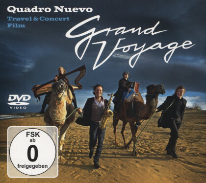 Quadro Nuevo - Grand Voyage - Travel & Concert Film