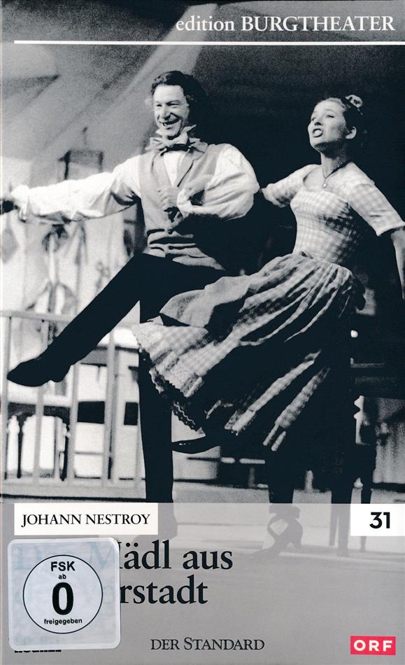 Das Mädl aus der Vorstadt Edition Burgtheater, n/b