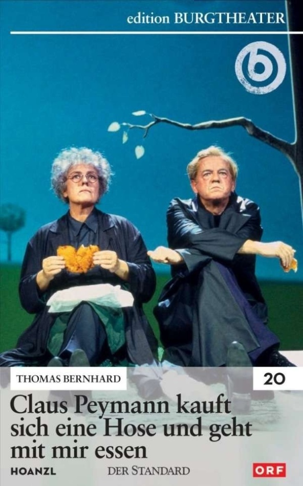 Claus Peymann kauft sich eine Hose und geht mit mir essen Edition Burgtheater
