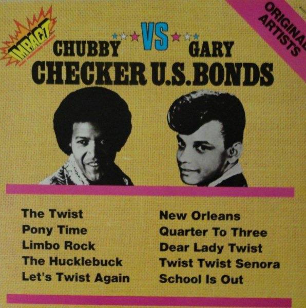 Chubby Checker & Gary U.S. Bonds - Chubby Checker Vs. Gary U.S. Bonds LP