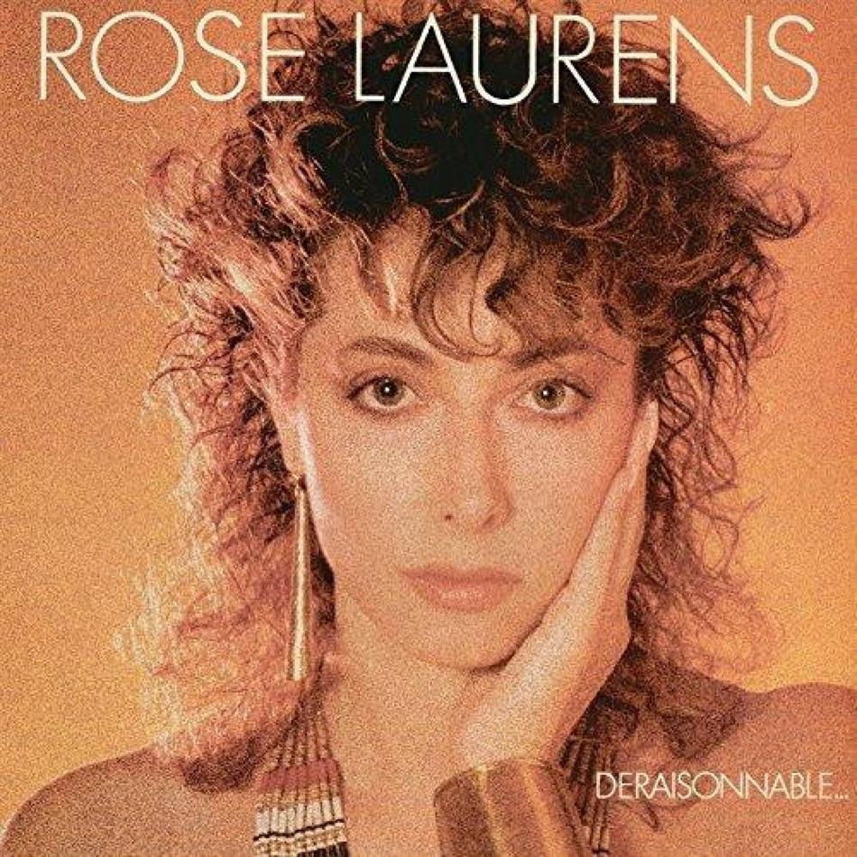 Rose Laurens - Deraisonnable Réédition 2018, LP