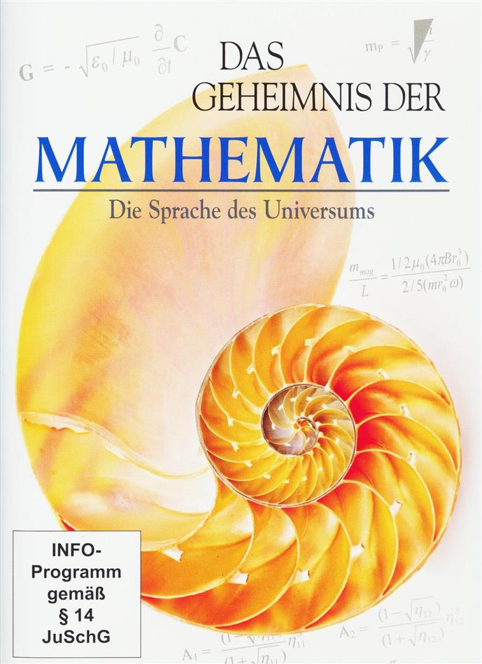Das Geheimnis der Mathematik - Die Sprache des Universums