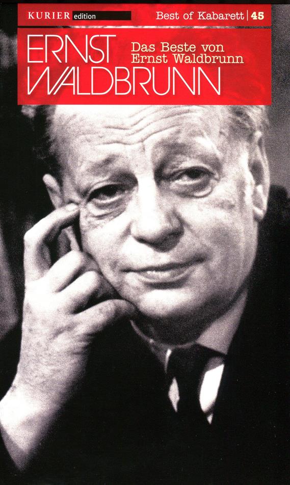 Ernst Waldbrunn - Das Beste von Ernst Waldbrunn Kurier Edition