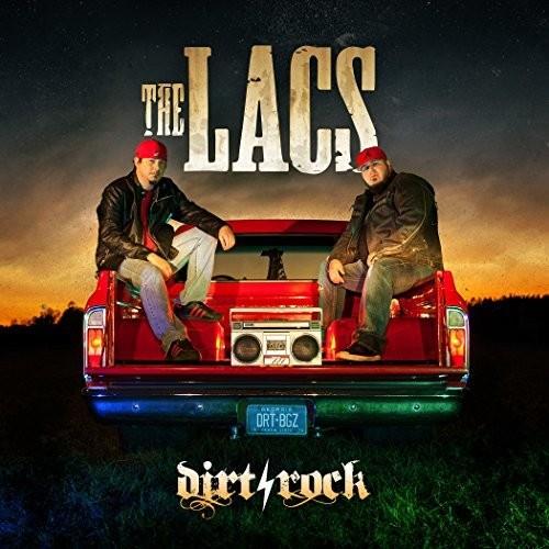 Lacs - Dirt Rock
