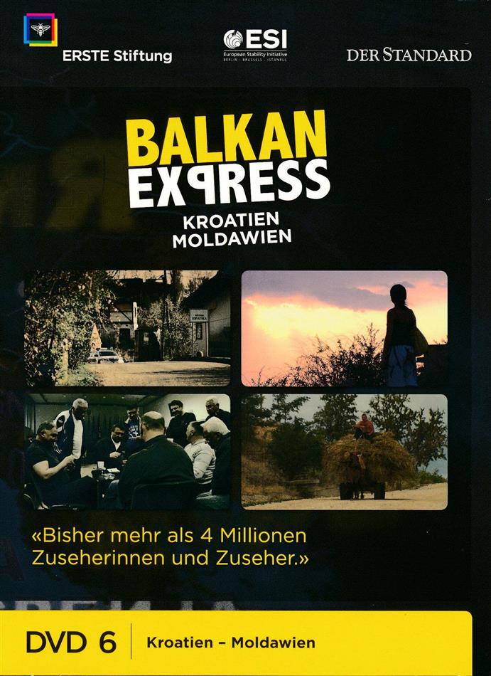 Balkan Express - Kroatien - Moldawien