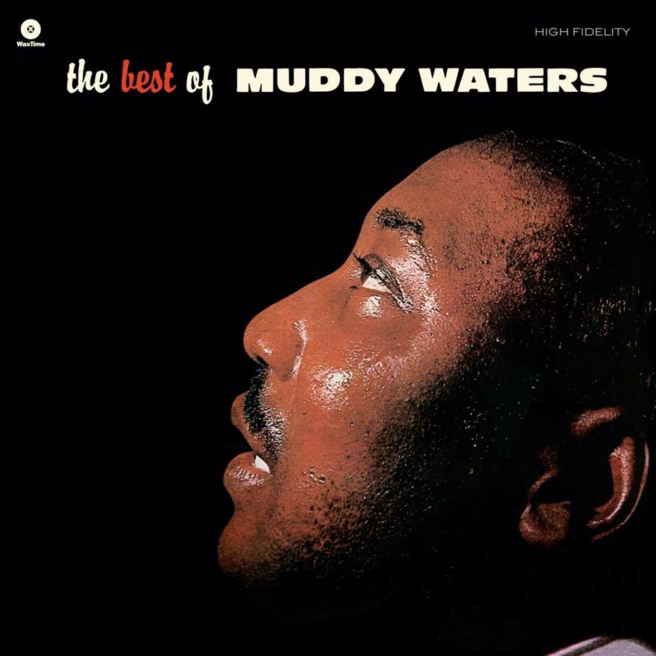 Muddy Waters - Best Of + Bonustrack, Wax Time, LP