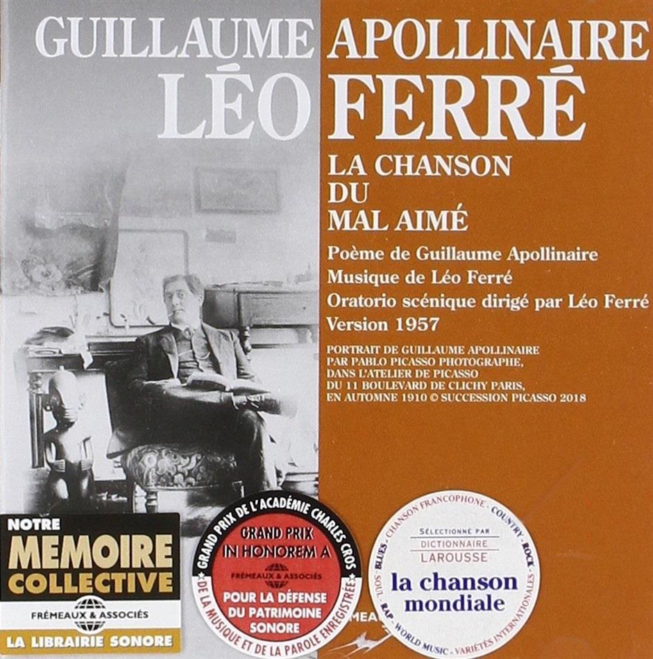 Leo Ferre - La Chanson Du Mal Aime - Guillaume Apollinaire