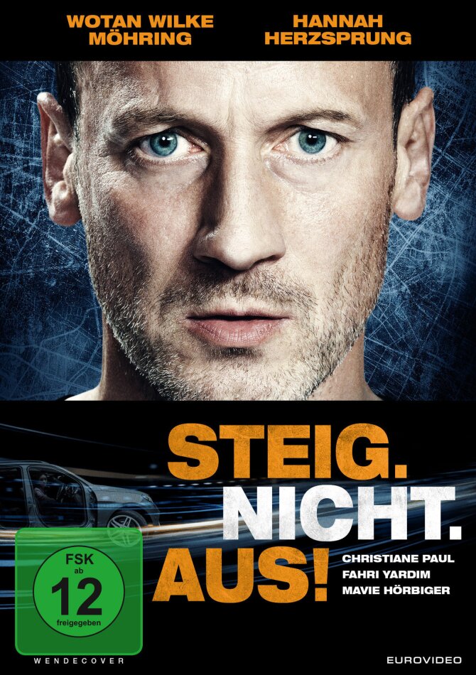 Steig. Nicht. Aus! (2017)
