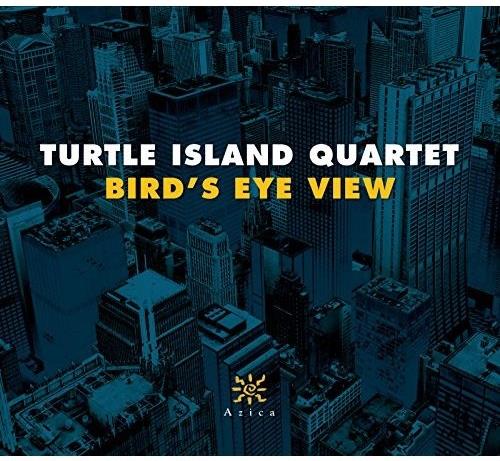 Turtle Island Quartet - Bird's Eye View