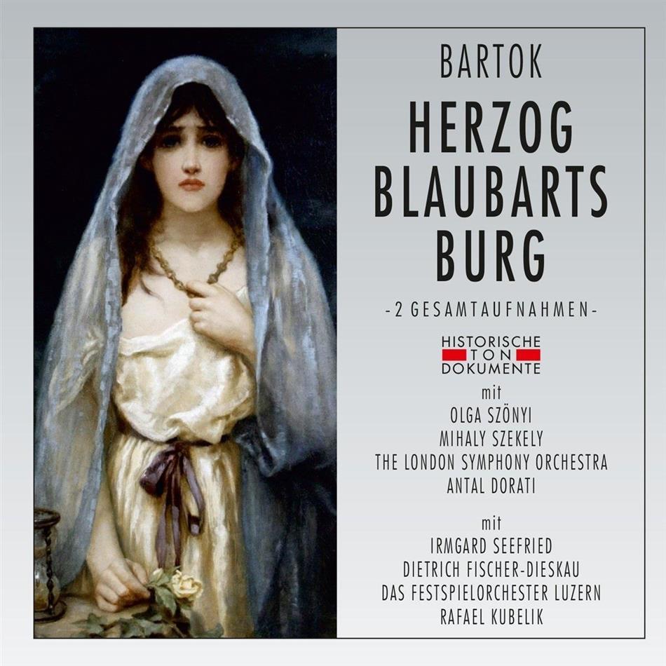 Olga Szönyi, Irmgard Seefried, Dietrich Fischer-Dieskau, Béla Bartók (1881-1945), Antal Doráti (1906-1988), … - Herzog Blaubarts Burg - Aufnahmen 1962 in Deutscher & Ungarischer Sprache 2 CD