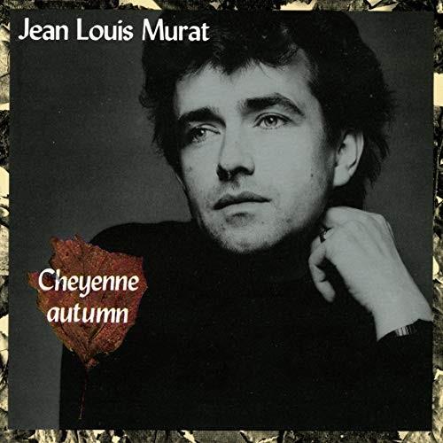 Jean-Louis Murat - Cheyenne Autumn 2018 Reissue