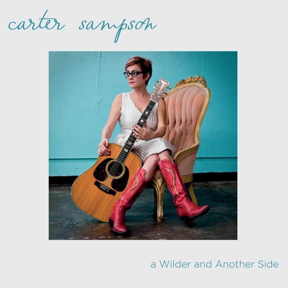 Carter Sampson - A Wilder And Another Side LP