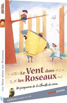 Le Vent dans les Roseaux (Arte &Eacute;ditions)