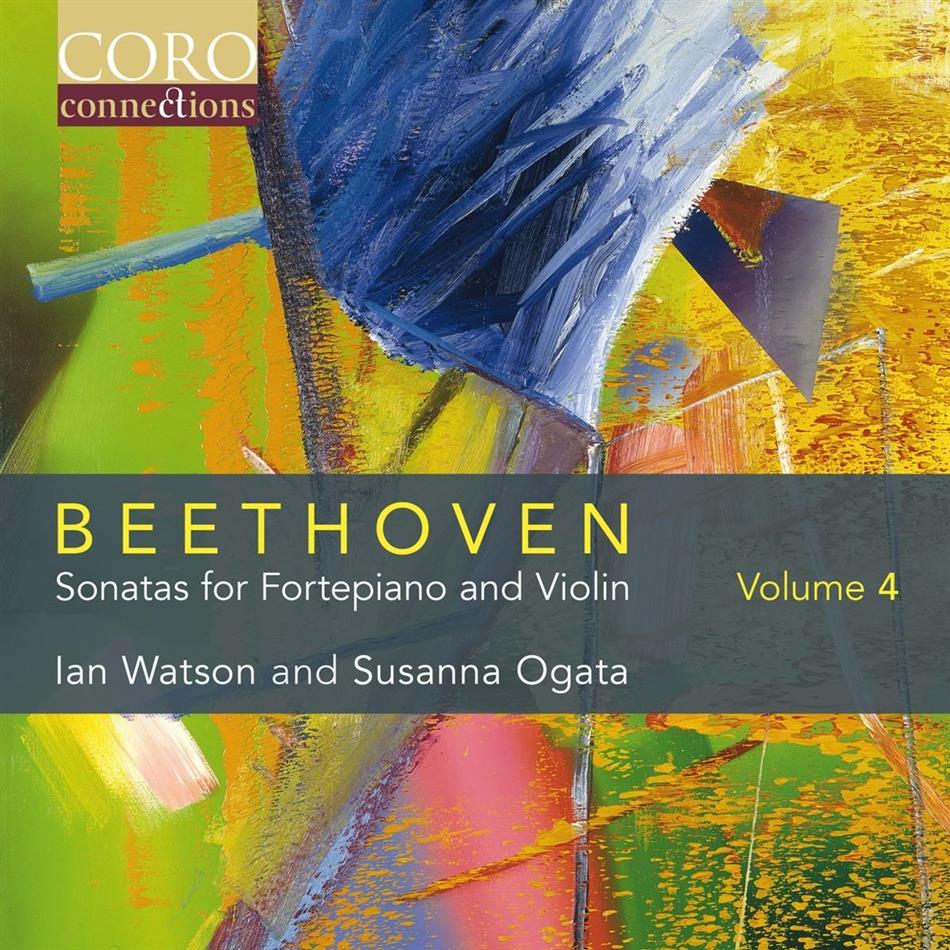 Ian Watson, Susanna Ogata & Ludwig van Beethoven (1770-1827) - Sonatas For Fortepiano & Violin Vol. 4 2018 Edition