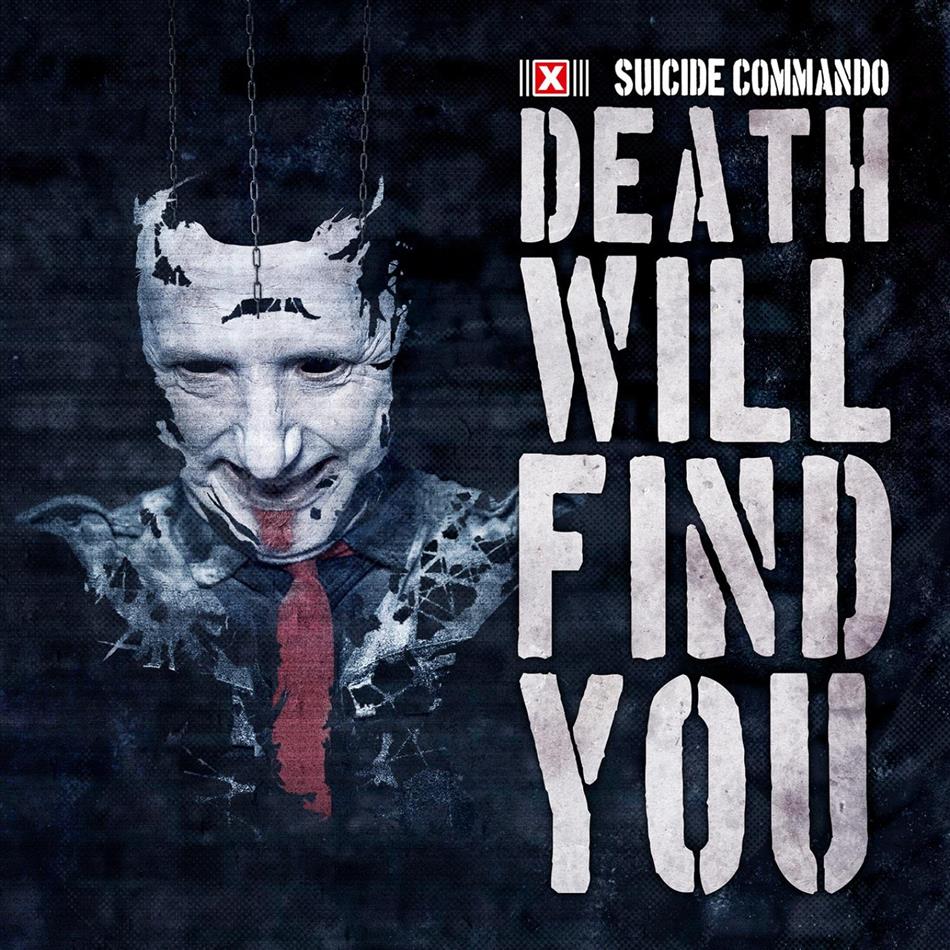 Suicide Commando - Death Will Find You Limited Edition