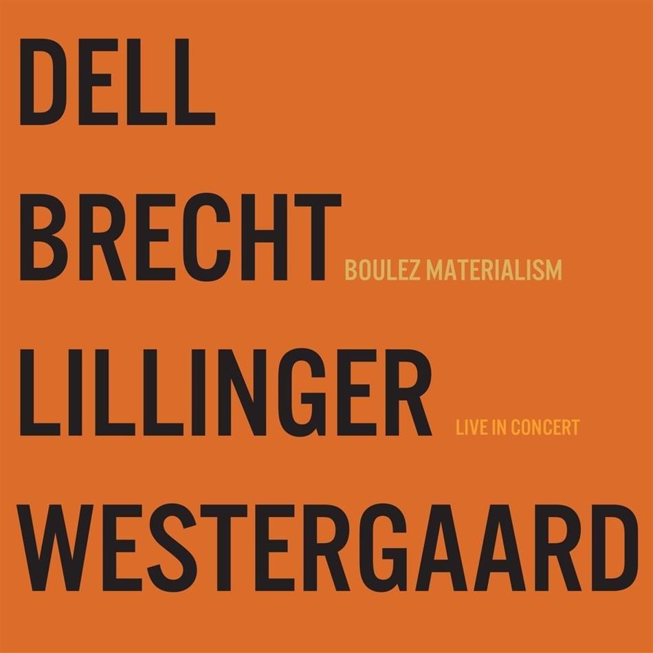 Christopher Dell, Johannes Brecht, Christian Lillinger & Jonas Westergaard - Boulez Materialism LP