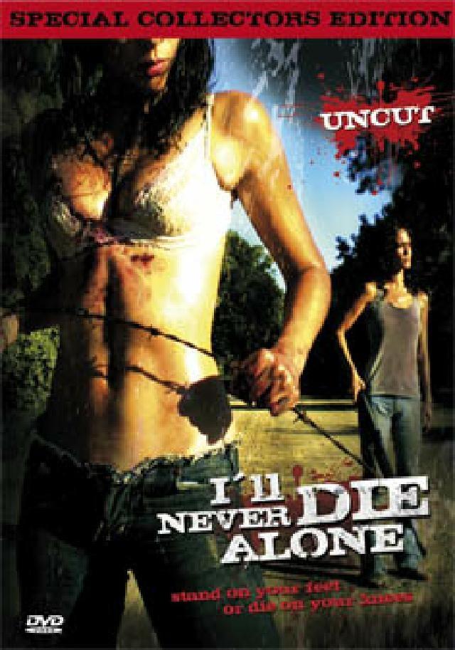 I'll Never Die Alone (2008) Collector's Edition, Edizione Speciale, Uncut