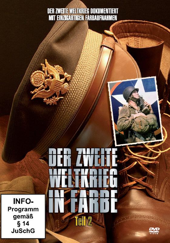 Der zweite Weltkrieg in Farbe - Teil 2