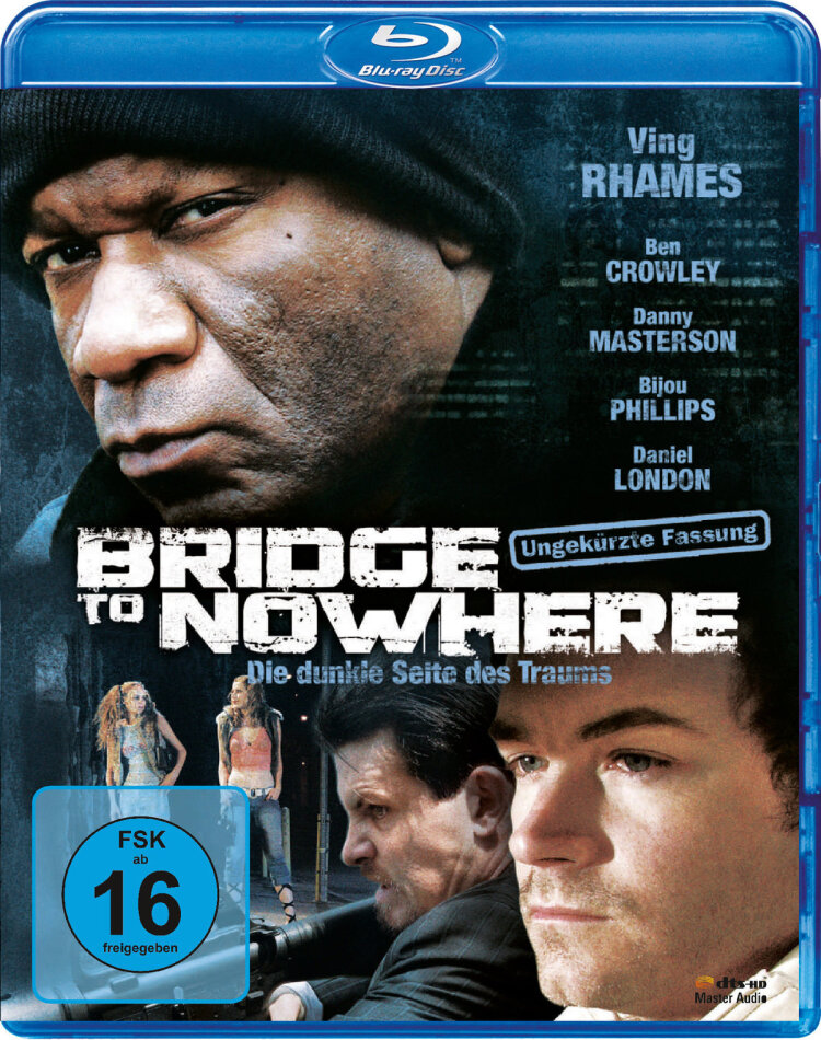 Bridge to Nowhere - Die dunkle Seite des Traums (2009)