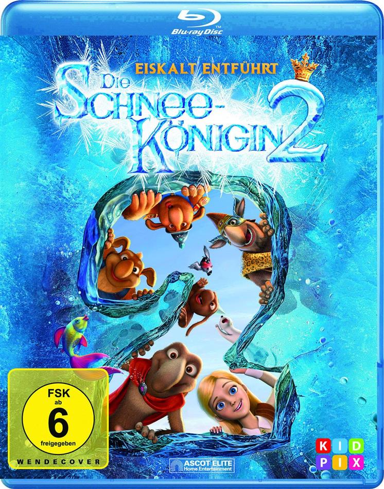 Die Schneekönigin 2 - Eiskalt entführt (2014)